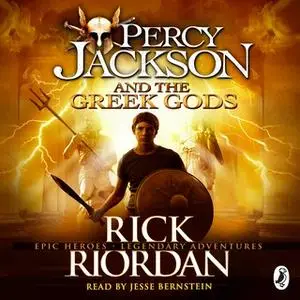 «Percy Jackson and the Greek Gods» by Rick Riordan