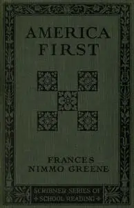 «America First» by Frances Nimmo Greene