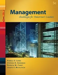 Management: Challenges for Tomorrow's Leaders, 5 edition (repost)