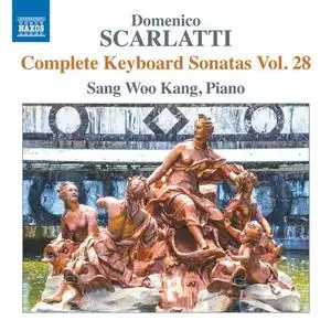 Sang Woo Kang - D. Scarlatti: Complete Keyboard Sonatas Vol.28 (2023)