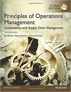 Principles of Operations Management: Sustainability and Supply Chain Management, Global Edition (repost)