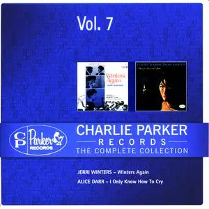 Charlie Parker Records: The Complete Collection, Vol. 7 - Jerri Winters + Alice Darr (2012 CP Records 233193/7 rec 1962}