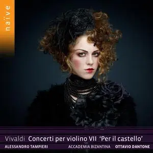 Ottavio Dantone, Accademia Bizantina - Antonio Vivaldi: Concerti per violino, vol. VII 'Per il castello' (2019)