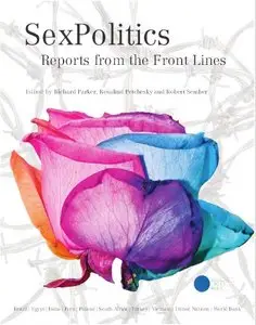 Sex politics: reports from the front lines