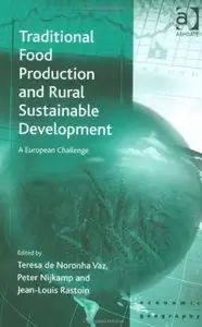 Traditional Food Production and Rural Sustainable Development
