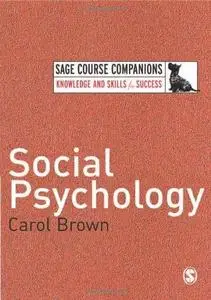 Social Psychology (SAGE Course Companions)