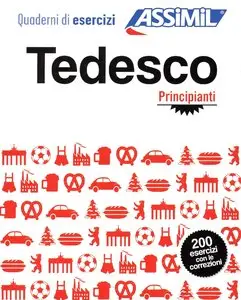 Bettina Schödel, "Tedesco - Quaderno di esercizi. Principianti: 1"