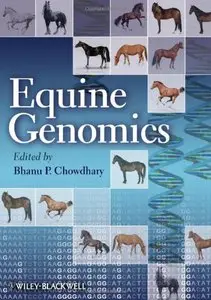 Equine Genomics by Bhanu P. Chowdhary