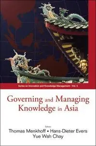 Governing Knowledge in Asia (Repost)