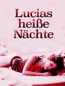 «Lucias heiße Nächte» by Anonym