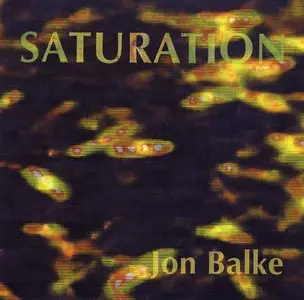 Jon Balke - Saturation (1998)