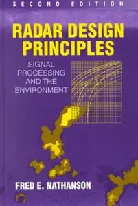 Radar Design Principles: Signal Processing and the Environment