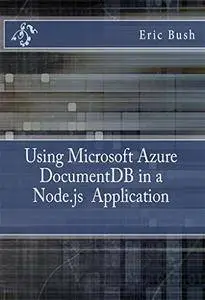 Using Microsoft Azure DocumentDB in a Node.js Application