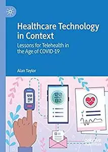 Healthcare Technology in Context