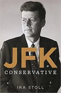 Jfk, Conservative (Repost)
