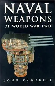 Naval Weapons of World War Two (Repost)