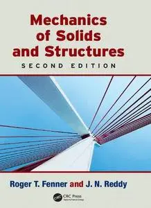 Mechanics of Solids and Structures (Applied and Computational Mechanics)