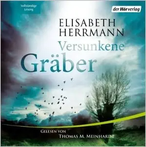 Elisabeth Herrmann - Versunkene Gräber