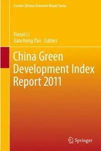 China Green Development Index Report 2011 [Repost]