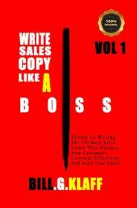 Write Sales Copy Like A Boss