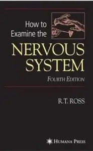 How to Examine the Nervous System (4th edition)