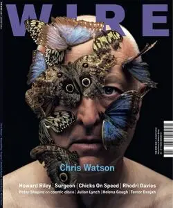 The Wire - August 2010 (Issue 318)