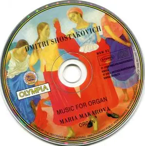 Dmitri Shostakovich - Music for Organ - Maria Makarova (2003) {Olympia 501082 rec 1996}