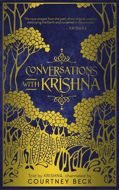 «Conversations with Krishna» by Courtney Beck