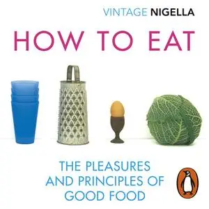 «How To Eat» by Nigella Lawson