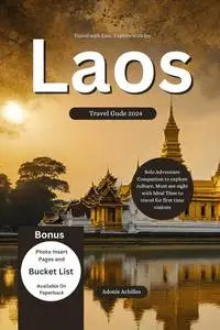 Laos Travel Guide 2024