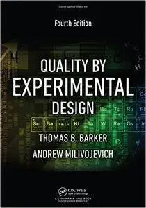 Quality by Experimental Design, Fourth Edition