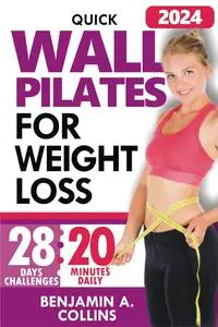 Quick Wall Pilates for Weight Loss