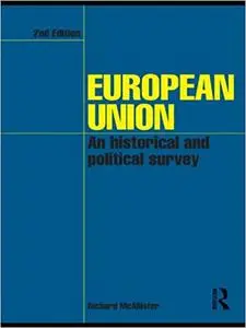 European Union: An Historical and Political Survey