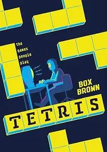Tetris: The Games People Play (Repost)