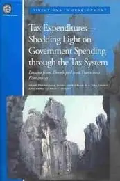 Tax Expenditures--Shedding Light on Government Spending through the Tax System