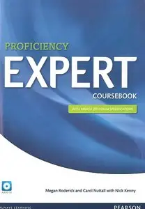 Nick Kenny, Carol Nuttall, Megan Roderick, "Expert Proficiency Coursebook"