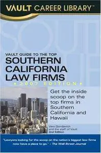 Vault Guide to the Top Southern California Law Firms