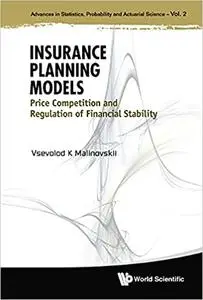 Insurance Planning Models:Price Competition and Regulation of Financial Stability