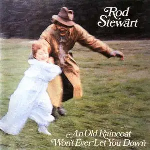 Rod Stewart - An Old Raincoat Won't Ever Let You Down (1969/1995)