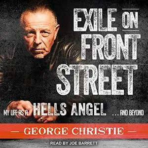 Exile on Front Street: My Life as a Hells Angel...and Beyond [Audiobook] (Repost)