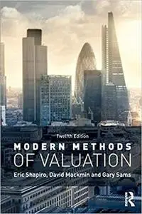Modern Methods of Valuation Ed 12