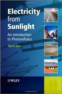 Electricity from Sunlight: An Introduction to Photovoltaics (repost)