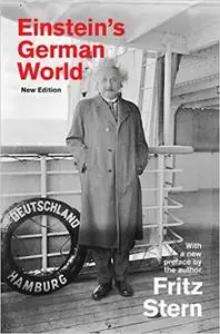 Einstein's German World, New Edition