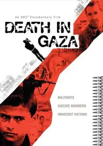 Death in Gaza (2004) [Re-UP]