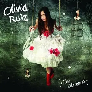 Olivia Ruiz - Miss Météores (2009)