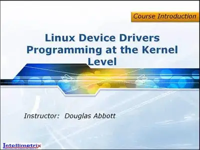 Linux Device Drivers: Programming at the Kernel Level