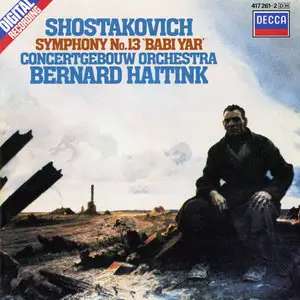 Shostakovich: Symphony Nr. 13, "Babi Yar" - Bernard Haitink, Royal Concertgebouw Orchestra & Chorus, Marius Rintzler (1984)