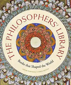 The Philosophers' Library: Books that Shaped the World