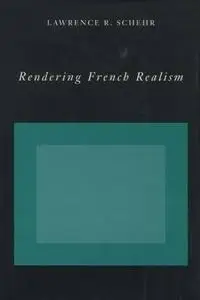 Rendering French Realism