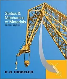 Statics and Mechanics of Materials (4th Edition)
